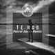 Te Rog Pascal Junior Remix Single