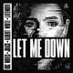 Let Me Down Single