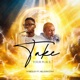 Take Your Place feat Nelson Etah EP