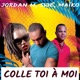 Colle toi à moi Single