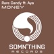 Money feat Aya Single