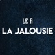 La jalousie Single