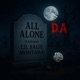 All Alone feat Lil Sagii Montana Single