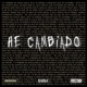 HE CAMBIADO Single