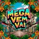 Mega Vem Vai Single