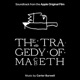 The Tragedy of Macbeth Soundtrack from the Apple Original Film