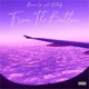 From the Bottom feat Bianca Luv Single