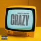 CRAZY feat Koch Woody Single