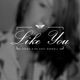 Like You feat Darnell Single