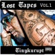 Lost Tapes Vol 1