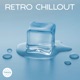 Retro Chillout