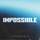 Impossible Single
