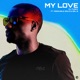 My Love feat Adekunle Gold Del B Single