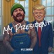 My President Single