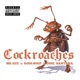 Cockroaches feat Koolwhip Jose Santana Single