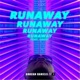Runaway feat Lachi Single