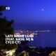 Late Night Lurk feat Ga MJ Cyco Cy Single