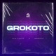 GROKOTO feat MARVEX Single