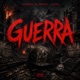 GUERRA feat Lilxheco Single