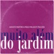 Muito Além do Jardim Single