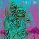 Tiki Time Single