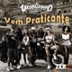 Vem Praticante Single