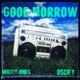 Good Morrow feat Oscify Single
