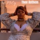 Thee Anthem Single