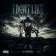 I Don t Like Single