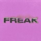FREAK Single