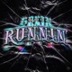 RUNNIN Single