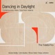 Dancing in Daylight Contemporary Piano Trios from Ireland