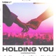 Holding You Single