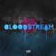 Bloodstream Single