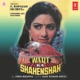 Waqt Ka Shahenshah Original Motion Picture Soundtrack EP