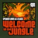 Speaker Louis G Class present Welcome to the Jungle