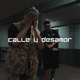 Calle y Desamor Single