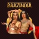 Brazindia feat Sushant Divgikar Single