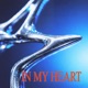 In My Heart Single