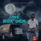 One Box Dem Single