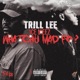 Whatchu Mad Fo feat Ice Meez Single