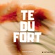 Te Du Fort Remix Single