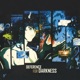 Deference for Darkness Single