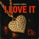 I Love It Single