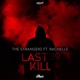 Last to Kill feat Rachelle Single