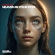 Heaven in Your Eyes Single
