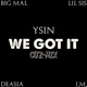 We Got It Cuz Mix feat Deasia Lil Sis Big Mal J M Single