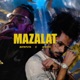 Mazalat feat Batistuta Single