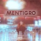 Mentigro Single