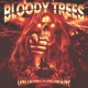 Bloody Trees